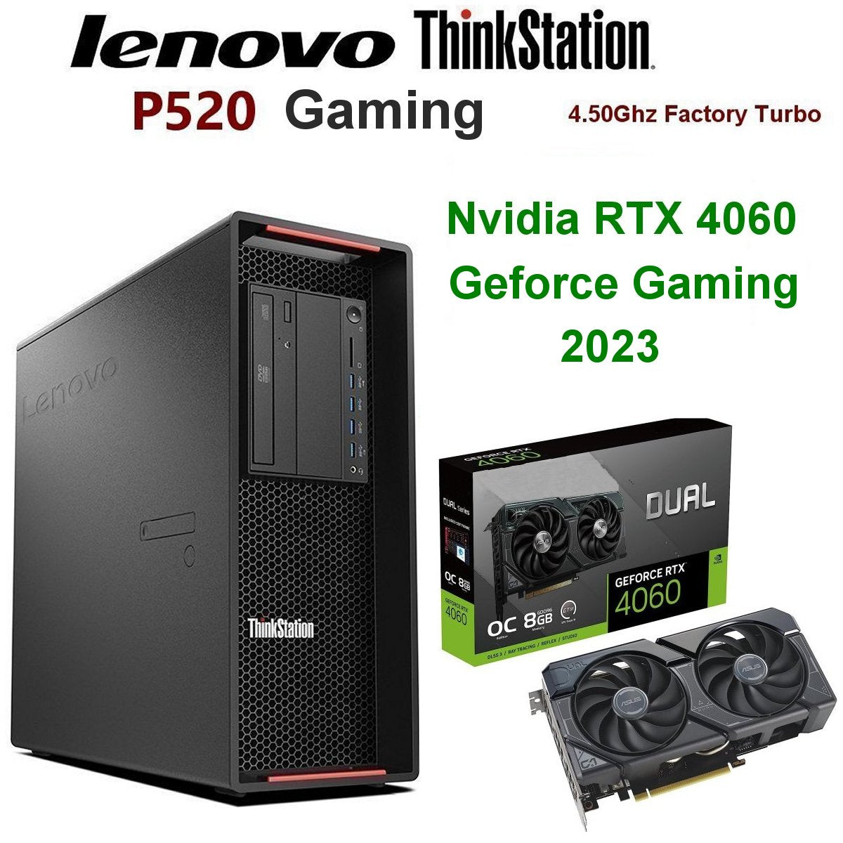 Lenovo ThinkStation P520 Gaming PC 3.70Ghz-4.50Ghz Intel Xeon W2135 Processor 32.0GB Ram 500GB SSD 8.0GB Nvidia Geforce RTX 4060 Gaming  Refurbished Windows 11 Pro